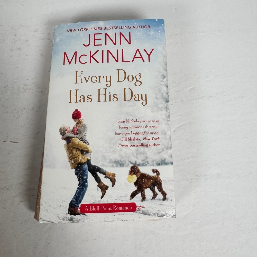 Every Dog Has His‎ Day Jenn McKinlay 2018 First Edition Bluff Point Romance Jove